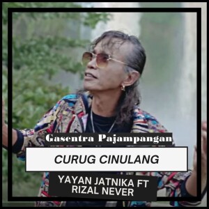 Dengarkan Curug Cinulang lagu dari Gasentra Pajampangan dengan lirik