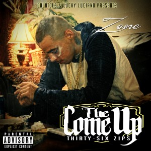 Album The Come Up: Thirty-Six Zips (Explicit) oleh Zone