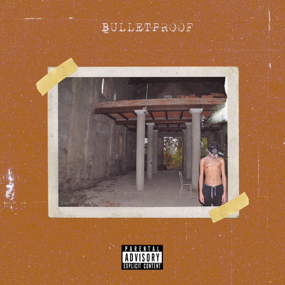 Bulletproof (Explicit)