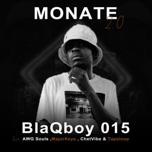 Listen to Monate 2.0 song with lyrics from BLAQBOY 015