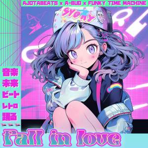 Ajotabeats的專輯Fall In Love