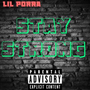 ดาวน์โหลดและฟังเพลง Stay Strong (Explicit) พร้อมเนื้อเพลงจาก SjeezBeats