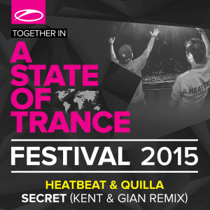 Listen to Secret (Kent & Gian Remix) song with lyrics from Heatbeat