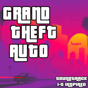 Various Artists的專輯GTA Soundtrack (1-5 Inspired)