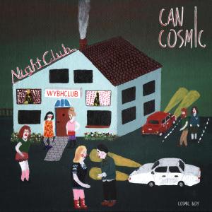 Album Can I Cosmic (Explicit) from Cosmic Boy