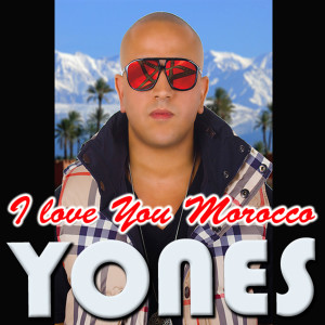 ดาวน์โหลดและฟังเพลง I Love You Morocco (DJ Younes B Club Mix) (Mickey Bono Remix) พร้อมเนื้อเพลงจาก Yones
