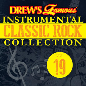 The Hit Crew的專輯Drew's Famous Instrumental Classic Rock Collection