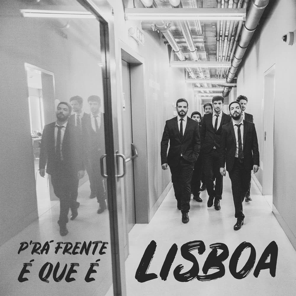 P'ra Frente É Que É Lisboa (Ao Vivo)