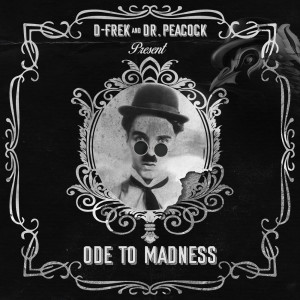 Dengarkan lagu Ode to Madness nyanyian D-Frek dengan lirik