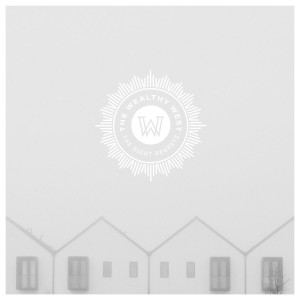 收聽The Wealthy West的This Much Is True歌詞歌曲