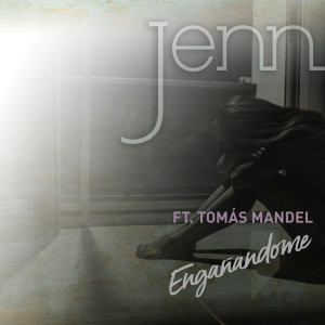 Listen to Engañándome song with lyrics from Jenn