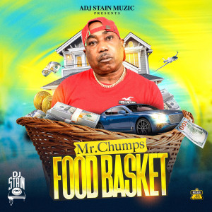 收聽Mr Chumps的Food Basket歌詞歌曲