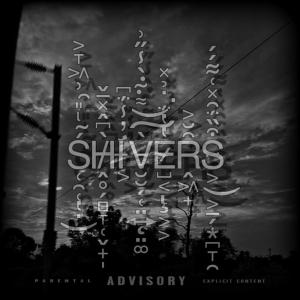 RAFO的專輯SHIVERS (Explicit)