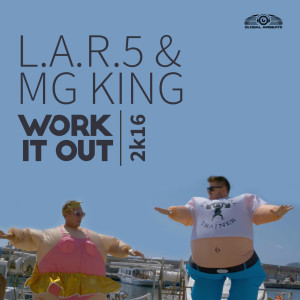 L.A.R.5的專輯Work It Out 2k16