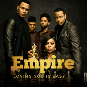 ดาวน์โหลดและฟังเพลง Loving You Is Easy (From "Empire: Season 5"/Piano Version) พร้อมเนื้อเพลงจาก Empire Cast