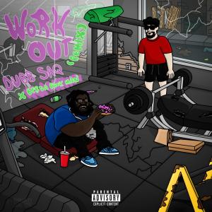 收聽Dubb Saq的WORKOUT (feat. Bfb Da Packman) (Remix|Explicit)歌詞歌曲