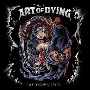 Art Of Dying的專輯Lay Down And Die
