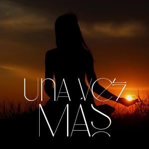 收聽Saldana的Una Vez Más歌詞歌曲