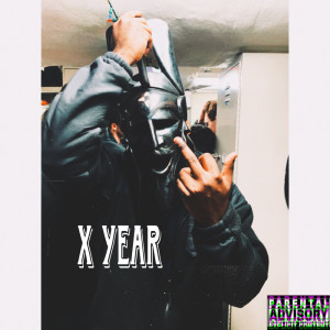 XAV的專輯X Year (Explicit)