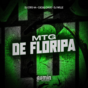 收聽DJ CRIS 44的Mtg de Floripa (Explicit)歌詞歌曲