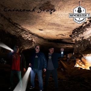 Winchester 7 & the Runners的專輯Catacomb Songs