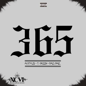 ดาวน์โหลดและฟังเพลง 365 (Explicit) พร้อมเนื้อเพลงจาก Dae One