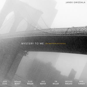 收聽Janek Gwizdala的And Another Thing (feat. Jojo Mayer, Mark Turner, Elliot Mason, Tim Miller & John Ellis)歌詞歌曲