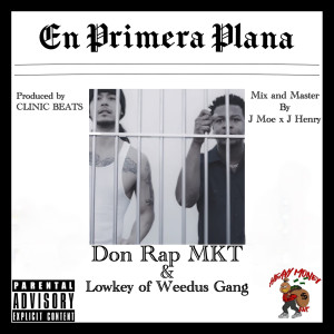 Album En Primera Plana (Explicit) from Don Rap Mkt
