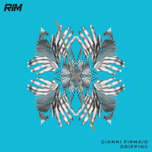 Album Dripping oleh Gianni Firmaio
