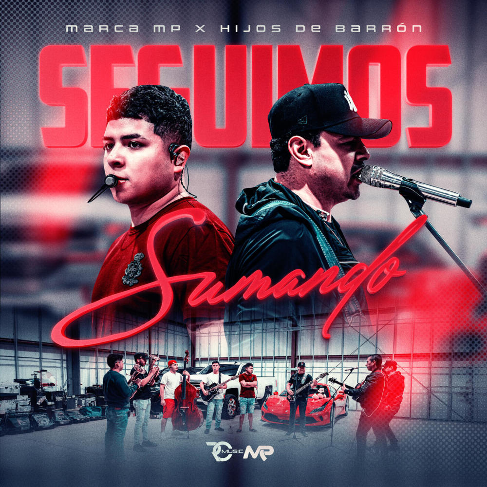 Seguimos Sumando (Explicit)
