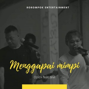 Dengarkan Menggapai mimpi (Explicit) lagu dari Zevi dengan lirik