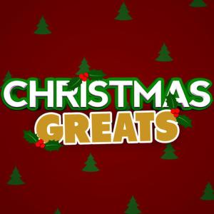 Christmas Greats