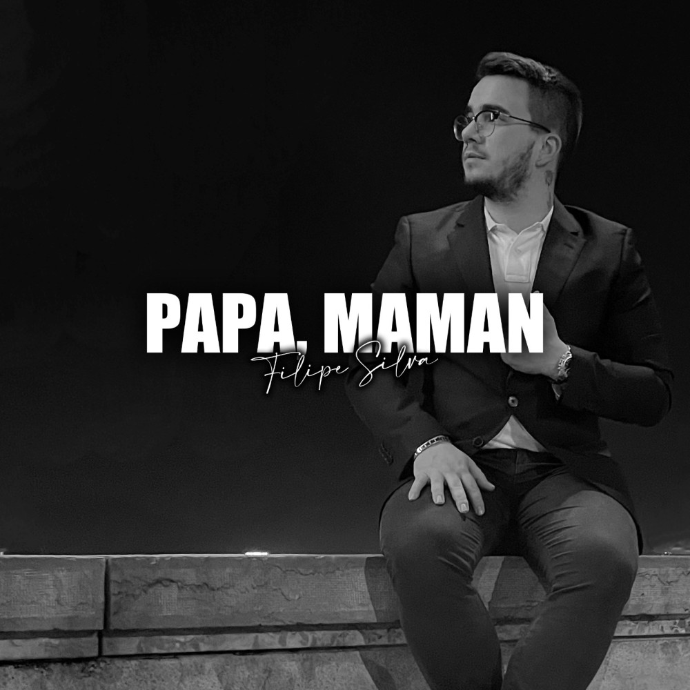 Papa, Maman