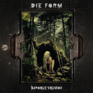 Album Baroque Equinox oleh Die Form