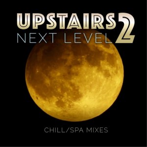 ดาวน์โหลดและฟังเพลง Next Level พร้อมเนื้อเพลงจาก Upstairs2
