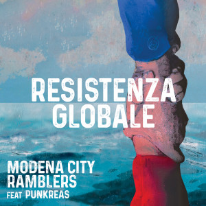Resistenza Globale dari Modena City Ramblers