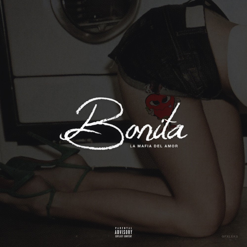 Bonita (Explicit)