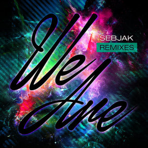 ดาวน์โหลดและฟังเพลง We Are (Jaz Von D Remix) พร้อมเนื้อเพลงจาก Sebjak