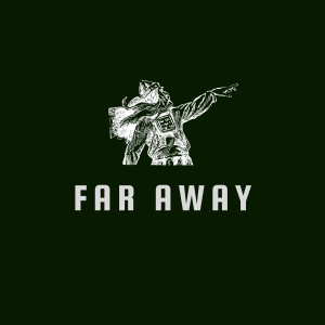 Dance Anthem的專輯Far Away