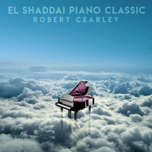 Dengarkan El Shaddai Piano Classic lagu dari Robert Cearley dengan lirik
