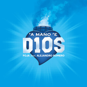 Album ‘A mano ‘e D10S oleh Foja