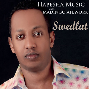 Listen to Serat song with lyrics from Habesha Music