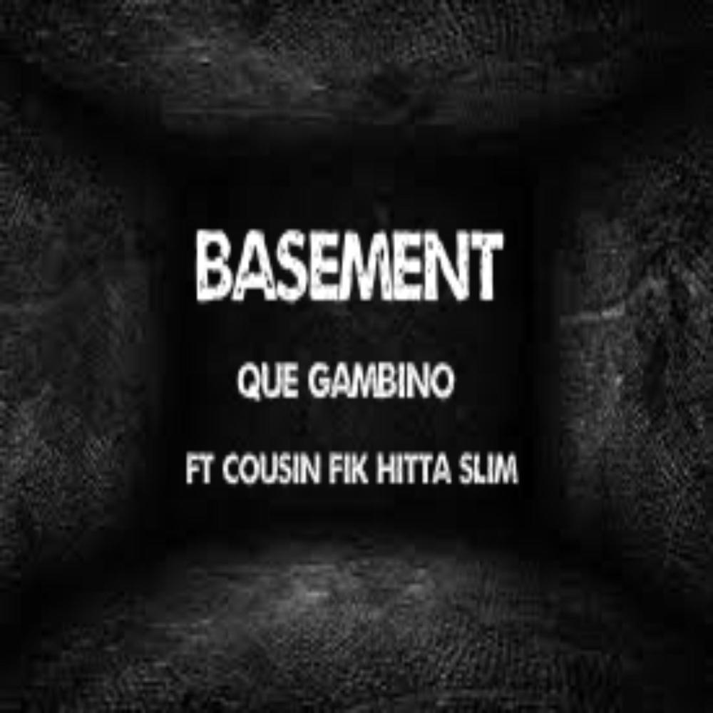 Basement (feat. Cousin Fik & Hitta Slim) (Explicit)