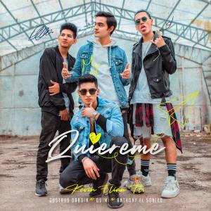 收聽Anthony El Soniko的Quiéreme ft. Quimi, Gustavo Daboin, Anthony el Soniko歌詞歌曲