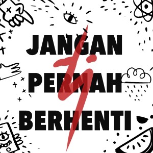 Jangan Pernah Berhenti dari Topi Jerami