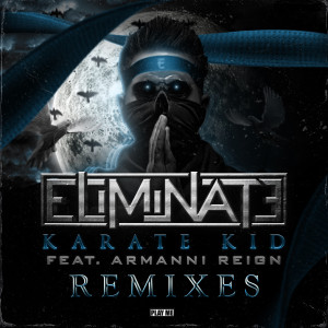 อัลบัม Karate Kid (Remixes) ศิลปิน Armanni Reign