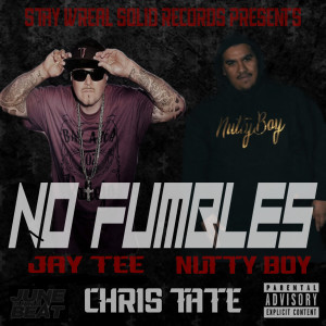 Album No Fumbles (Explicit) oleh Jay Tee