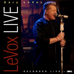 Gary LeVox的專輯LeVox Live EP (Recorded Live On The Song)