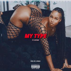 Album My Type (Explicit) from Babyface Threez