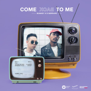 ดาวน์โหลดและฟังเพลง Come Back To Me พร้อมเนื้อเพลงจาก Bumkey